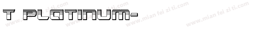 T Platinum字体转换